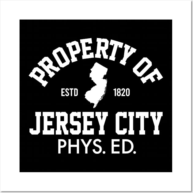 Jersey City Phys. Ed. Wall Art by LILNAYSHUNZ